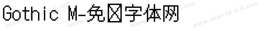 Gothic M字体转换